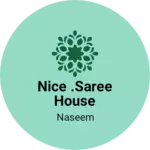 Business logo of Nice .saree house