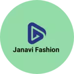 Business logo of Janavi fashion
