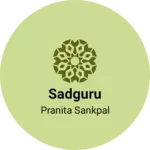 Business logo of Sadguru