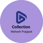 Business logo of Collection