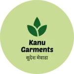Business logo of Kanu garments