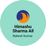 Business logo of Himashu Sharma all garments tea stall