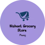 Business logo of Nishant grocery store