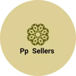 Business logo of PP Sellers