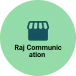 Business logo of Raj Communication