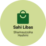 Business logo of Sahi libas