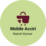 Business logo of Mobile acciri