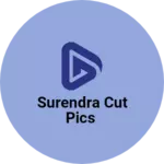 Business logo of Surendra cut pics