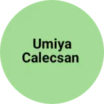 Business logo of Umiya calecsan