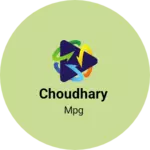 Business logo of Choudhary