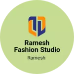 Business logo of Ramesh Fashion Studio