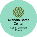 Business logo of Akshara saree center