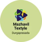 Business logo of Mazhavil textyle