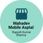 Business logo of Mahadev Mobile Asptal