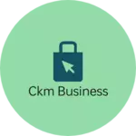 Business logo of Ckm business