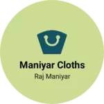 Business logo of Maniyar cloths