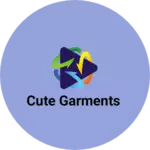 Business logo of Cute garments