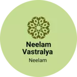 Business logo of Neelam vastralya