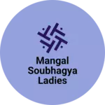 Business logo of Mangal soubhagya ladies garments