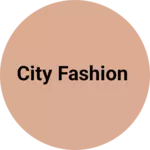 Business logo of City Fashion