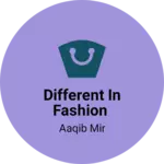 Business logo of Different in fashion