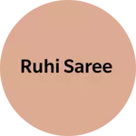 Business logo of Ruhi saree