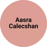 Business logo of Aasra calecshan