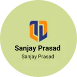 Business logo of Sanjay prasad
