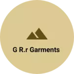 Business logo of G R.R Garments
