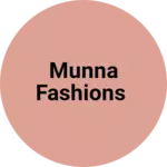 Business logo of Munna fashions
