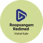 Business logo of Roopsangam Redimed