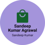 Business logo of Sandeep kumar agrawal