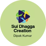 Business logo of Sui dhagga creation