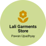 Business logo of Lali garments store