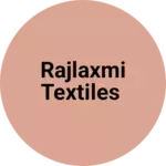 Business logo of Rajlaxmi textiles