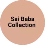 Business logo of Sai Baba collection