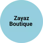 Business logo of Zayaz boutique