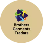 Business logo of Brothers garments tredars
