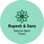 Business logo of Rupesh & sans