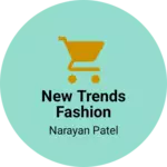 Business logo of New trends fashion