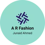 Business logo of A R fashion
