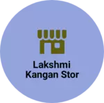 Business logo of Lakshmi kangan stor
