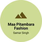 Business logo of Maa Pitambara Fashion