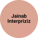 Business logo of Jainab interpriziz