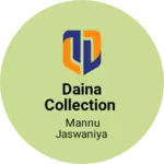 Business logo of Daina collection