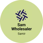 Business logo of Sam wholesaler