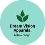 Business logo of Dream Vision Apparels.