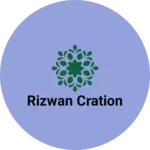 Business logo of Rizwan cration