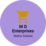Business logo of M D ENTERPRISES