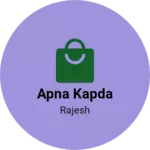 Business logo of Apna kapda